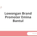 Lowongan Brand Promoter Emina Bantul