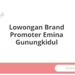 Lowongan Brand Promoter Emina Gunungkidul