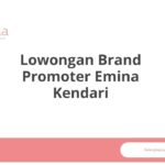 Lowongan Brand Promoter Emina Kendari