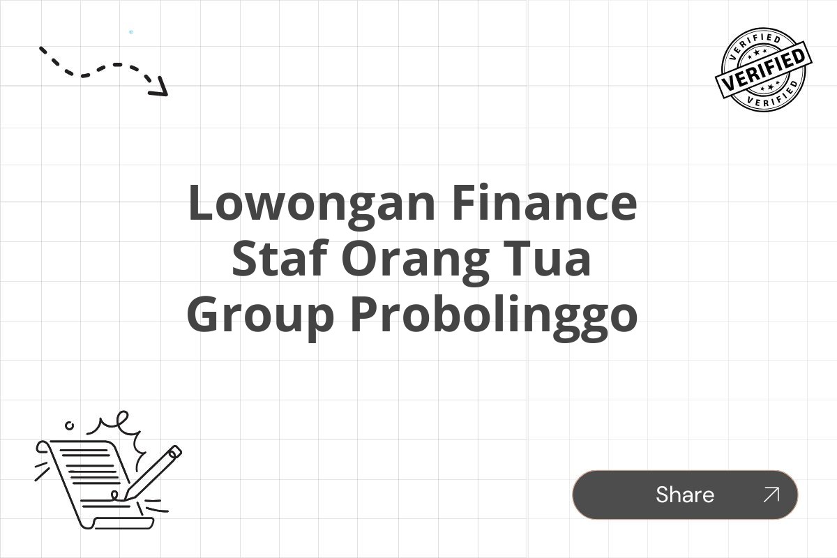 Lowongan Finance Staf Orang Tua Group Probolinggo