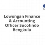 Lowongan Finance & Accounting Officer Sucofindo Bengkulu