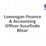 Lowongan Finance & Accounting Officer Sucofindo Blitar