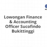 Lowongan Finance & Accounting Officer Sucofindo Bukittinggi