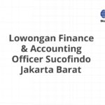 Lowongan Finance & Accounting Officer Sucofindo Jakarta Barat