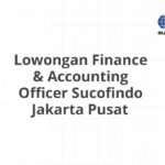 Lowongan Finance & Accounting Officer Sucofindo Jakarta Pusat