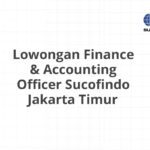 Lowongan Finance & Accounting Officer Sucofindo Jakarta Timur