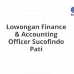 Lowongan Finance & Accounting Officer Sucofindo Pati