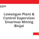 Lowongan Plant & Control Supervisor Sinarmas Mining Binjai