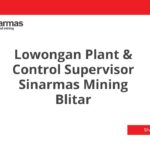 Lowongan Plant & Control Supervisor Sinarmas Mining Blitar