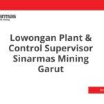 Lowongan Plant & Control Supervisor Sinarmas Mining Garut