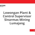 Lowongan Plant & Control Supervisor Sinarmas Mining Lumajang