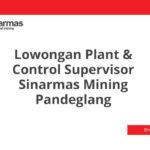 Lowongan Plant & Control Supervisor Sinarmas Mining Pandeglang