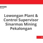 Lowongan Plant & Control Supervisor Sinarmas Mining Pekalongan