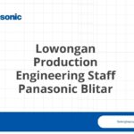 Lowongan Production Engineering Staff Panasonic Blitar