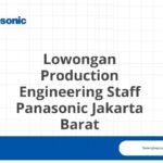 Lowongan Production Engineering Staff Panasonic Jakarta Barat