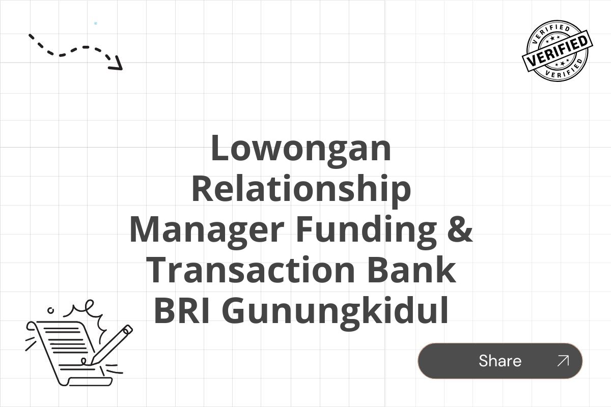 Lowongan Relationship Manager Funding & Transaction Bank BRI Gunungkidul