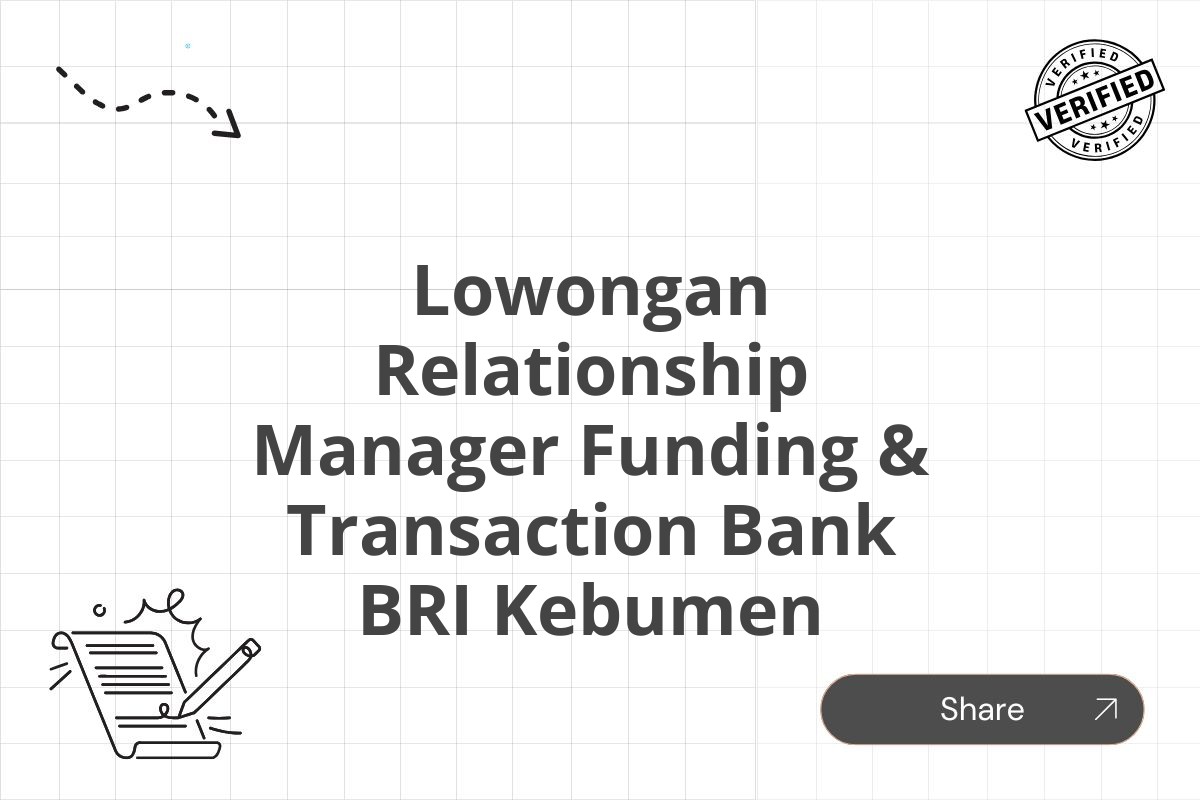 Lowongan Relationship Manager Funding & Transaction Bank BRI Kebumen