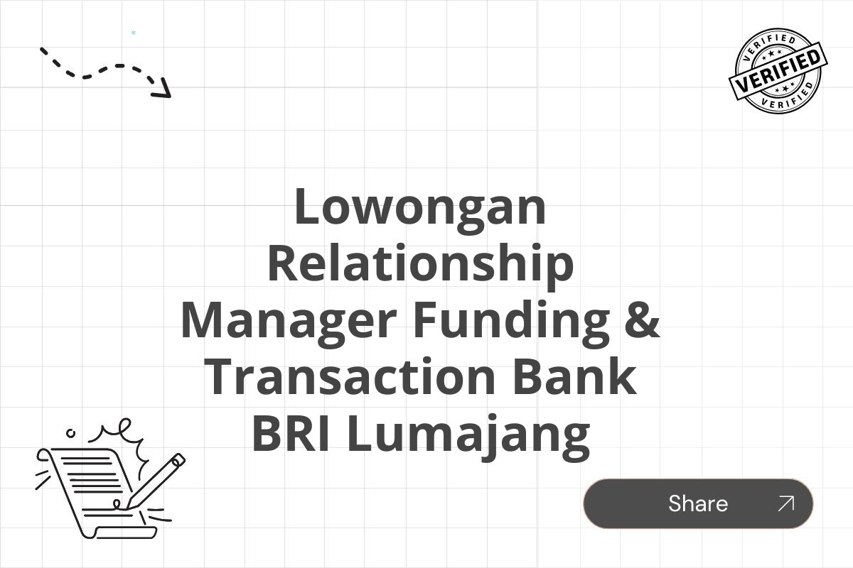 Lowongan Relationship Manager Funding & Transaction Bank BRI Lumajang