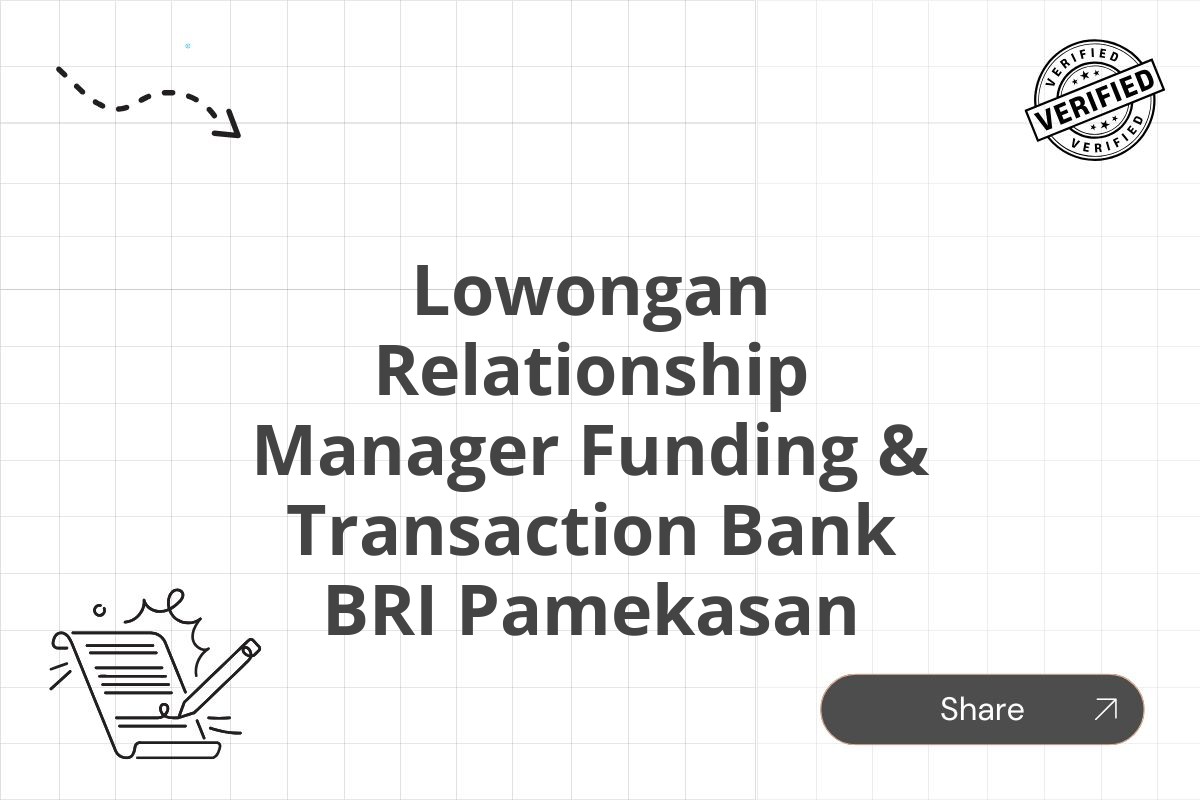 Lowongan Relationship Manager Funding & Transaction Bank BRI Pamekasan