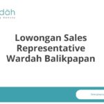 Lowongan Sales Representative Wardah Balikpapan