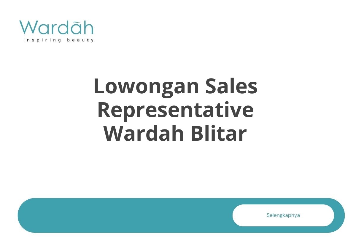 Lowongan Sales Representative Wardah Blitar