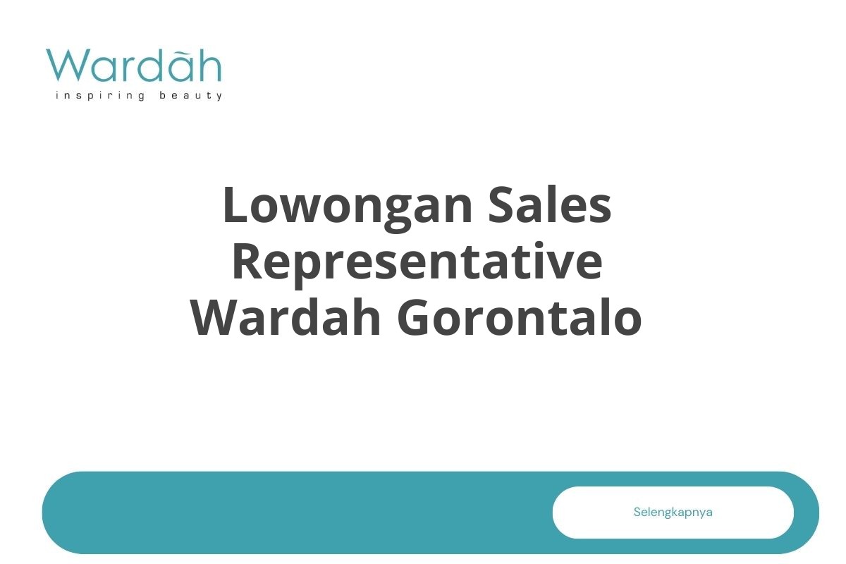 Lowongan Sales Representative Wardah Gorontalo