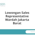 Lowongan Sales Representative Wardah Jakarta Barat