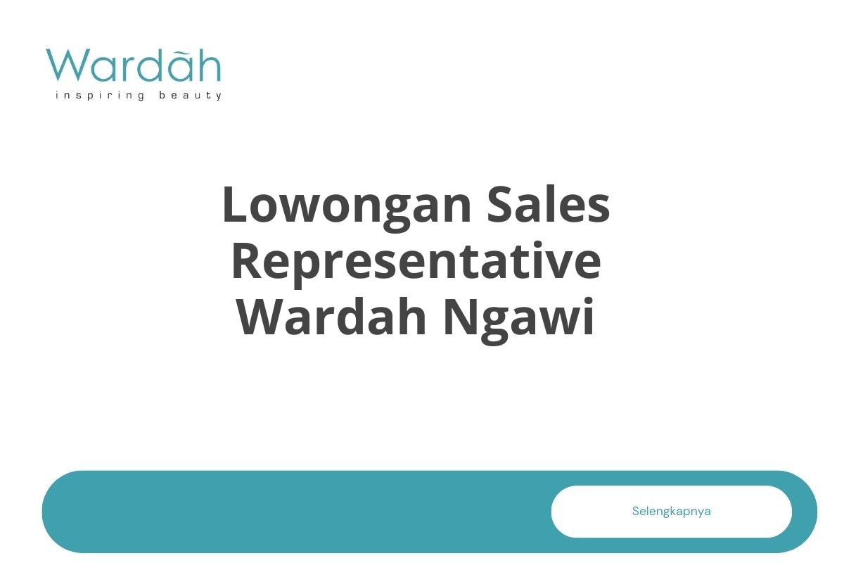 Lowongan Sales Representative Wardah Ngawi