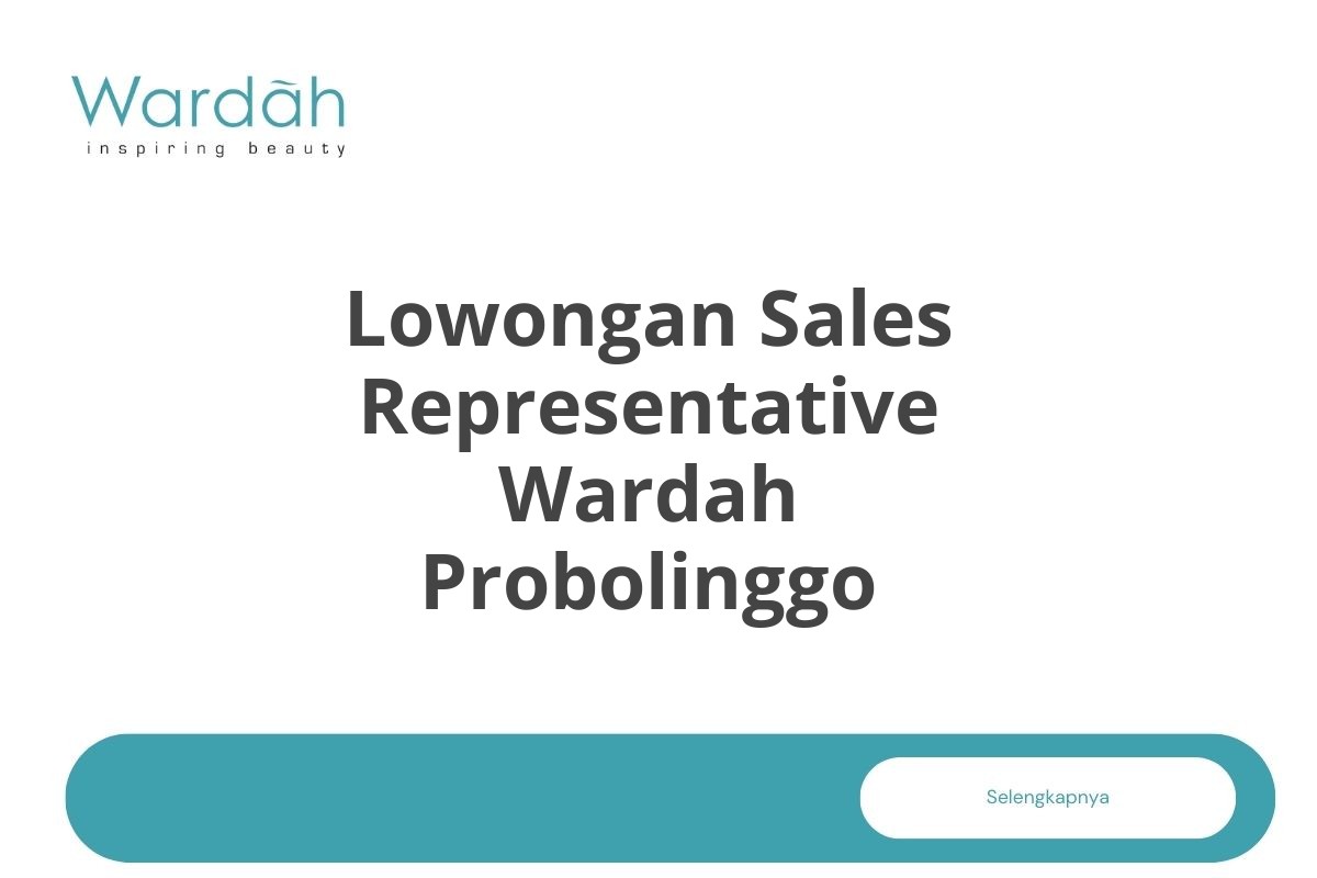 Lowongan Sales Representative Wardah Probolinggo