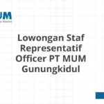 Lowongan Staf Representatif Officer PT MUM Gunungkidul