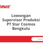 Lowongan Supervisor Produksi PT Star Cosmos Bengkulu