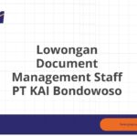 Lowongan Document Management Staff PT KAI Bondowoso