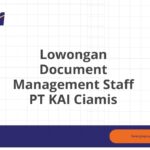 Lowongan Document Management Staff PT KAI Ciamis