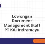 Lowongan Document Management Staff PT KAI Indramayu