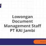 Lowongan Document Management Staff PT KAI Jambi