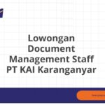 Lowongan Document Management Staff PT KAI Karanganyar