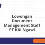 Lowongan Document Management Staff PT KAI Ngawi