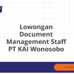 Lowongan Document Management Staff PT KAI Wonosobo