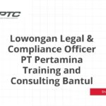 Lowongan Legal & Compliance Officer PT Pertamina Training and Consulting Bantul