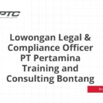 Lowongan Legal & Compliance Officer PT Pertamina Training and Consulting Bontang