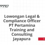 Lowongan Legal & Compliance Officer PT Pertamina Training and Consulting Jayapura