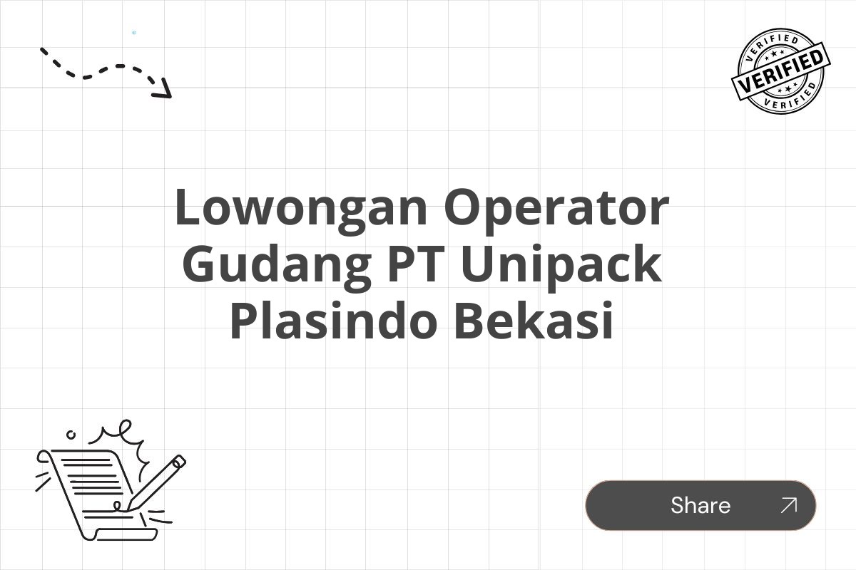 Lowongan Operator Gudang PT Unipack Plasindo Bekasi