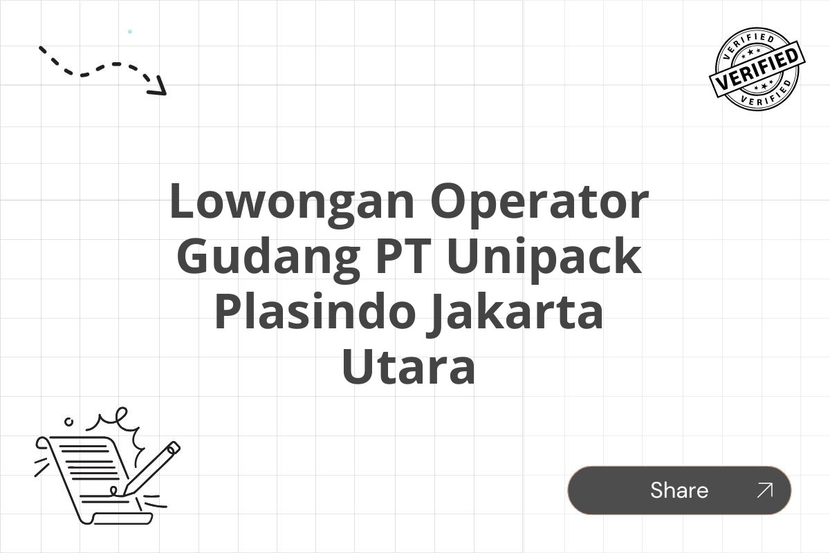 Lowongan Operator Gudang PT Unipack Plasindo Jakarta Utara