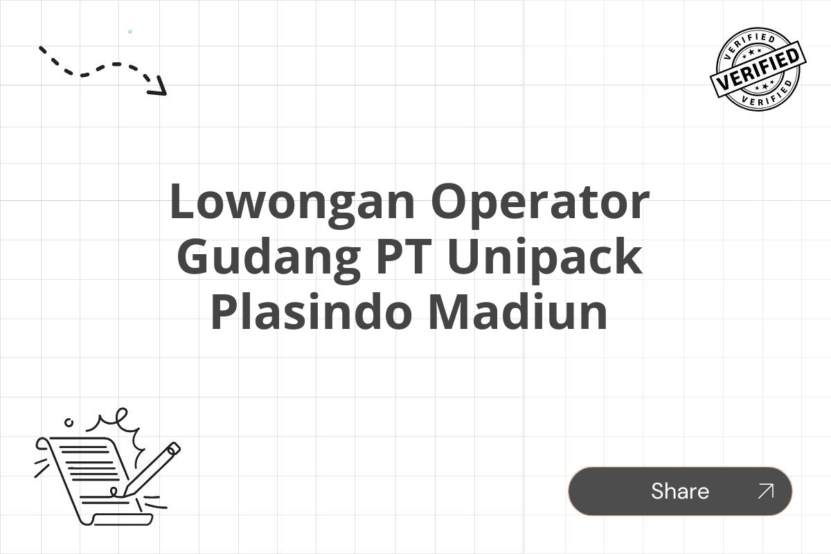 Lowongan Operator Gudang PT Unipack Plasindo Madiun