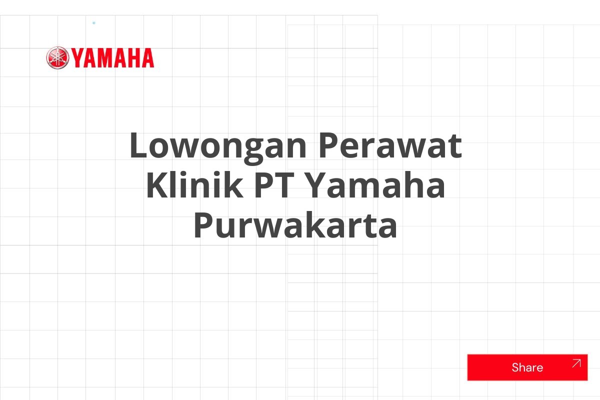 Lowongan Perawat Klinik PT Yamaha Purwakarta