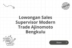 Lowongan Sales Supervisor Modern Trade Ajinomoto Bengkulu