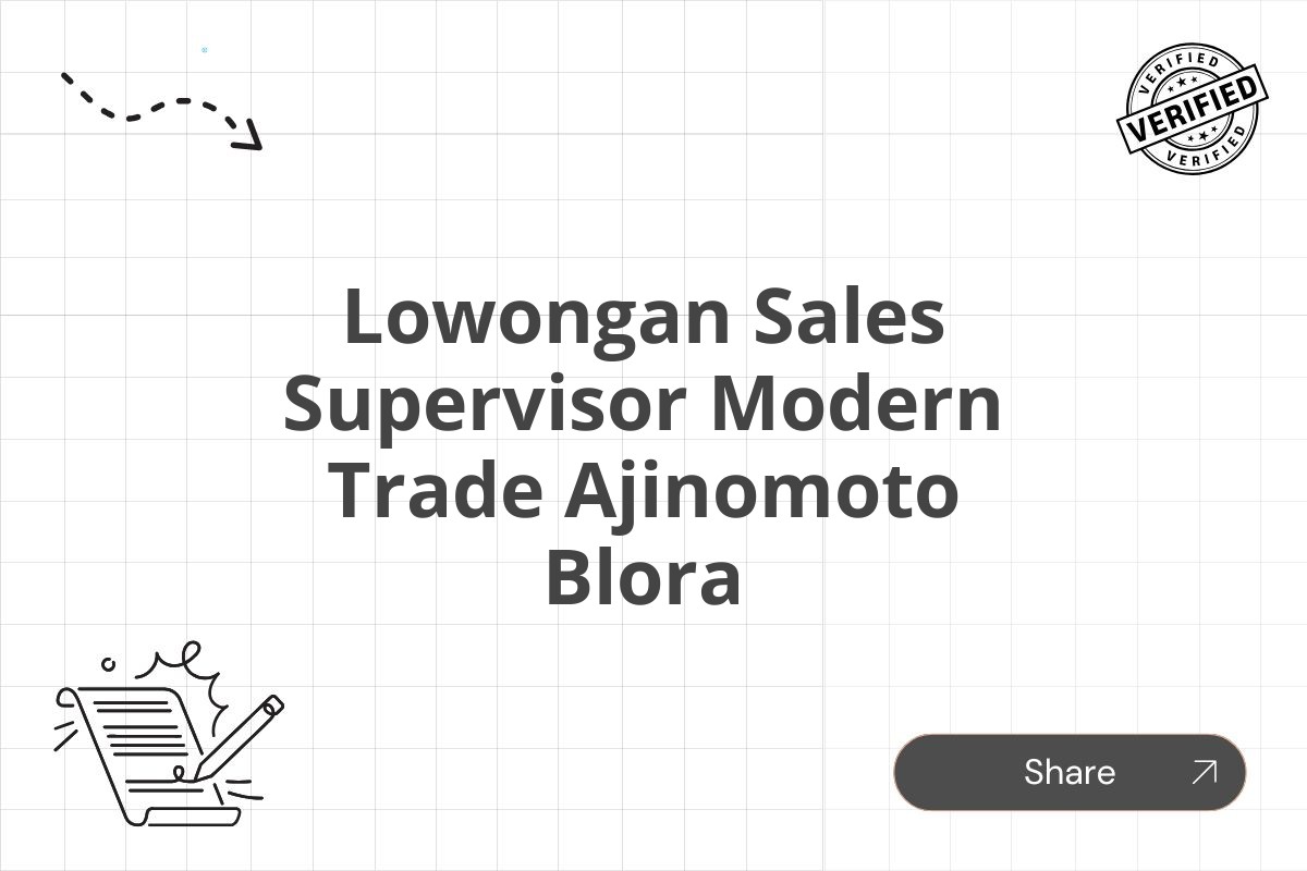 Lowongan Sales Supervisor Modern Trade Ajinomoto Blora