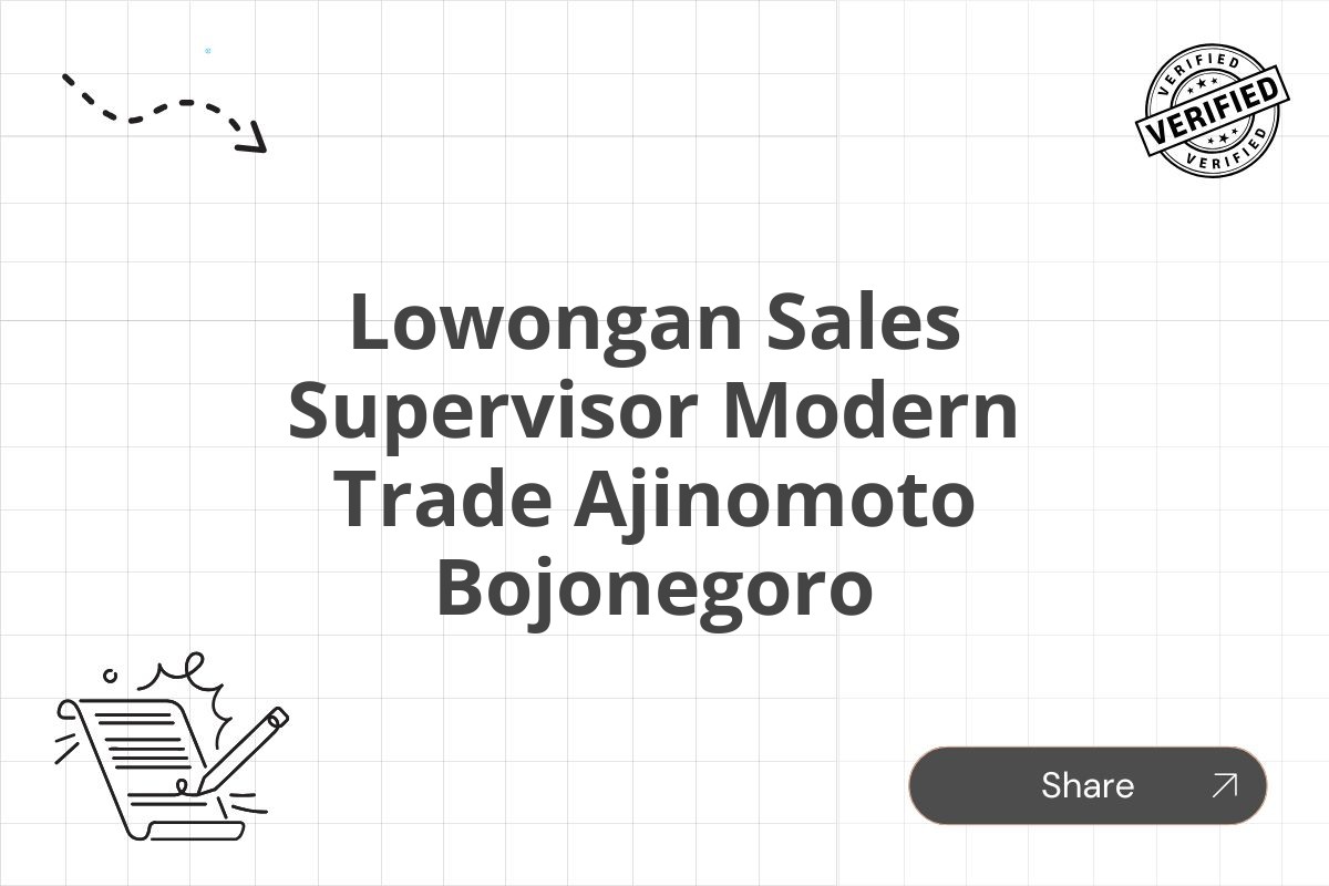 Lowongan Sales Supervisor Modern Trade Ajinomoto Bojonegoro