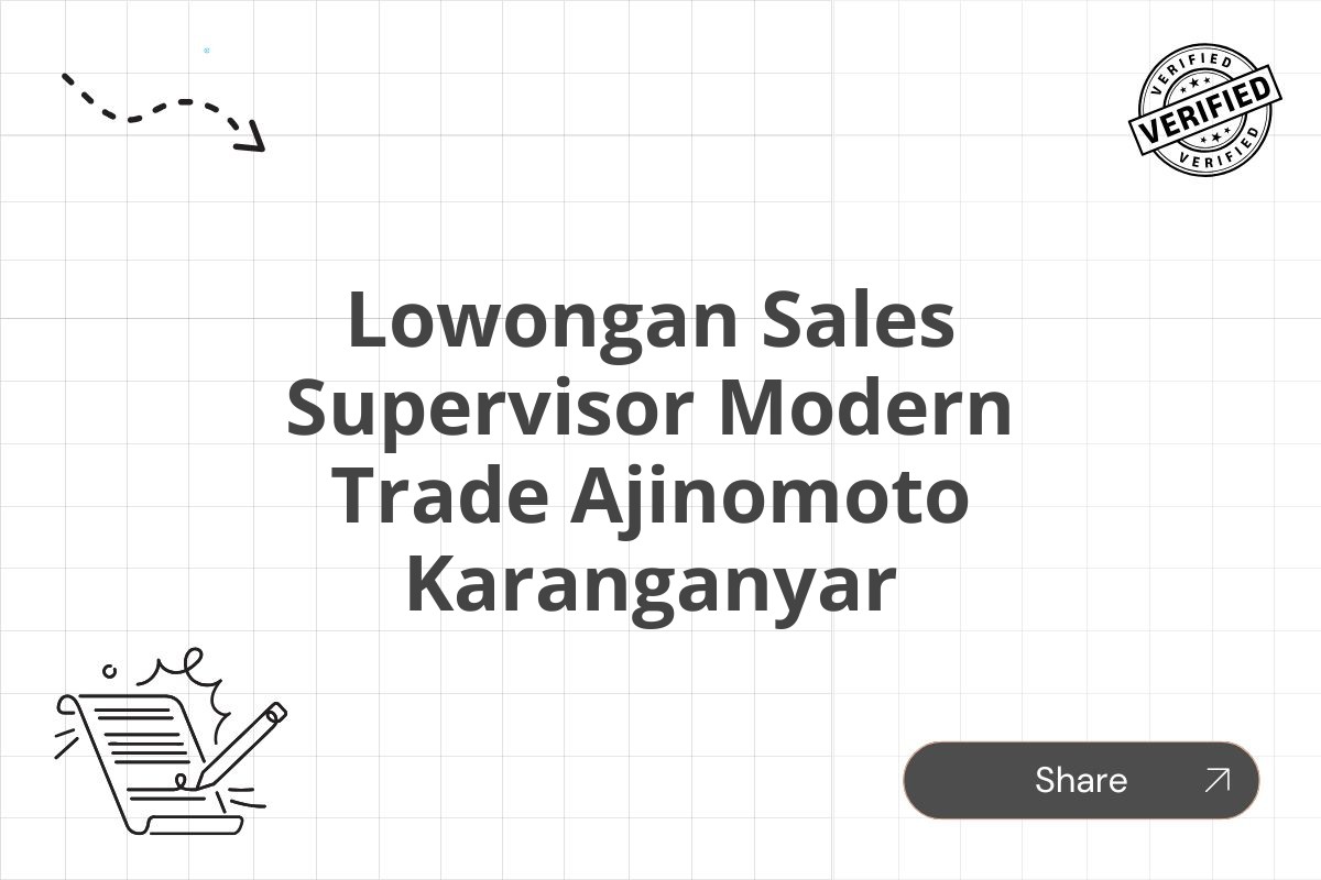 Lowongan Sales Supervisor Modern Trade Ajinomoto Karanganyar