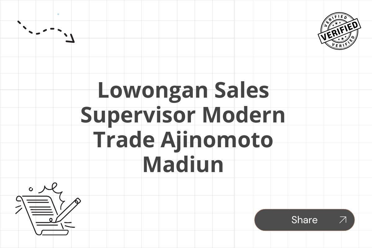 Lowongan Sales Supervisor Modern Trade Ajinomoto Madiun